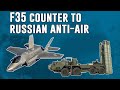 F35 Main Mission: Evade Russian S500 Air Defense