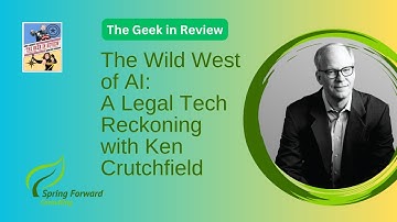 The Wild West of AI: A Legal Tech Reckoning with Ken Crutchfield