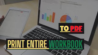 how to print and save entire workbook to pdf in excel ? microsoft excel tutorial 2022