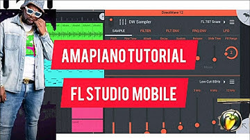 How To Make Amapiano In Fl Studio Mobile Like DJ MAPHORISA ft MELLOW & SLEAZY  #AMAPIANO TUTORIAL