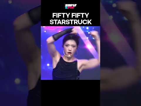 <strong>FIFTY</strong> <strong>FIFTY</strong> 'STARSTRUCK' #simplykpop