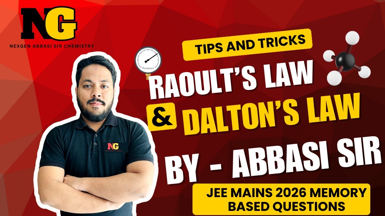 🚀CRACK JEE 2026! | Raoult's Law & Dalton's Law Explained |Memory-Based JEE 26 Question Solved 🔥
