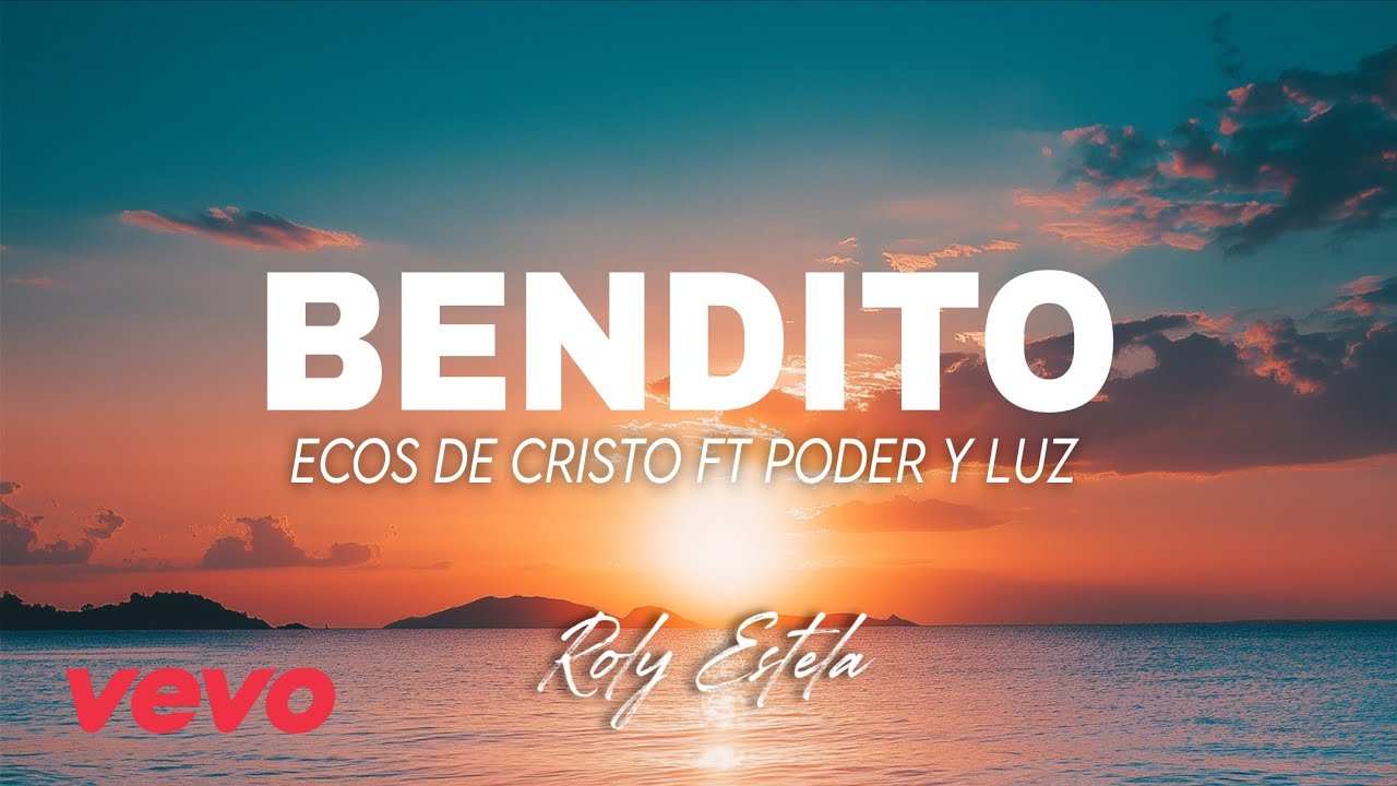 Watch M' Ecos de Cristo ft M' Poder y Luz _ Bendito / PRIMICIA 2025. Autor Roly Estela on YouTube Watch M' Ecos de Cristo ft M' Poder y Luz _ Bendito / PRIMICIA 2025. Autor Roly Estela on YouTube