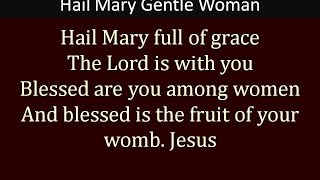 Hail Mary Gentle Woman chords