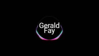 GERALD FAY -  WHY DONT WE ( FVNKY NIGHT )