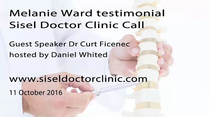 Melanie Ward testimonial   Sisel Doctor Clinic Call