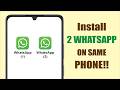How to use two WhatsApp Accounts in One Android Phone - Dual WhatsApp in Android