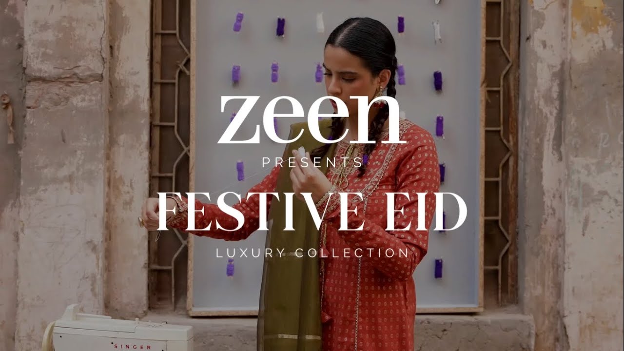 Zeen Festive Eid Luxury Collection