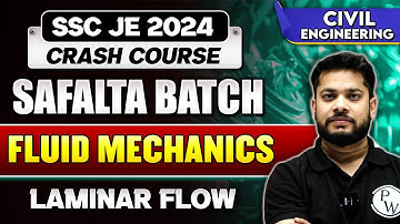 SSC JE Crash Course 2024 | Fluid Mechanics | Laminar Flow | Civil Engineering