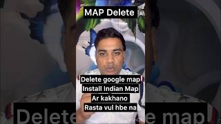 Google map delete//Indian best map#viral #tech #police #explore #reels #shorts #shortvideo screenshot 4