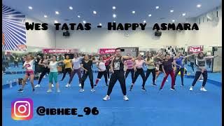 WES TATAS by HAPPY ASMARA | ZUMBA Dangdut | Choreo by ZIN IBHEE | Blitar - IDN