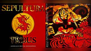Sepultura - Tribus (1999 EP) Australian Special Tour Edition