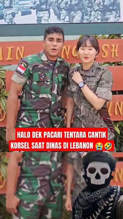 TNI PACARI TENTARA CANTIK KORSEL 😭🥰 #tniindonesia #tni #tniad #komando #tnikuat #army #tnididunia