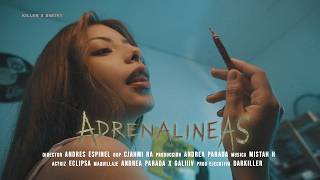 Adrenalineas - Darkiller &amp; @SneikyRhymes (Video official)