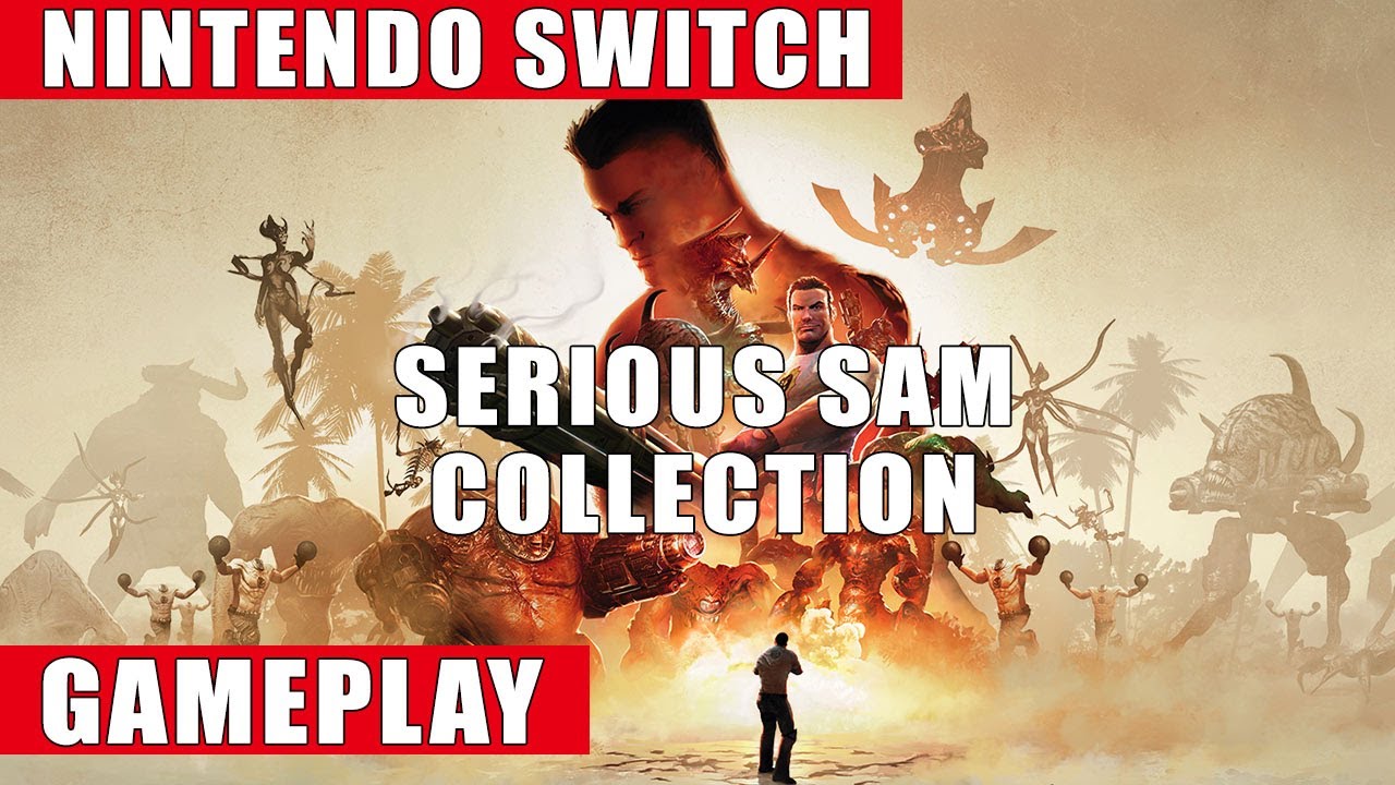 Serious Sam Collection Nintendo Switch Gameplay - YouTube