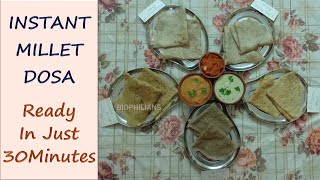 Instant Siridhanya Flour Dosa || Easy Breakfast Recipe || Biophilians Kitchen