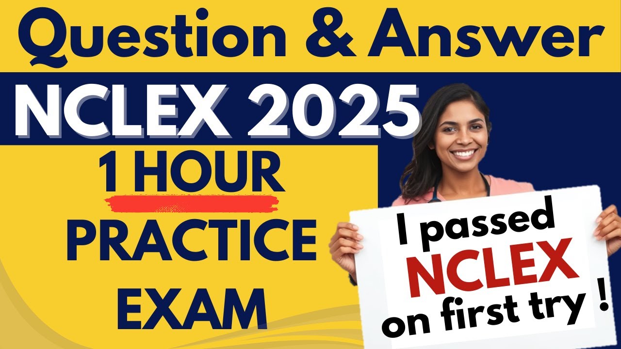 NCLEX RN 2025 Exam Practice In 1 Hour Top Questions Answers And nclex-rn-2025-exam-practice-in-1-hour-top-questions-answers-and