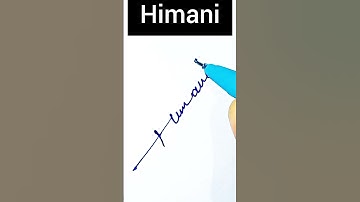 "Himani" name signature style #shorts