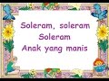 Lirik soleram  lagu anak  cipt   musik pompi s