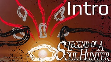 Intro - Legend of a Soul Hunter (Godot 4.0 - Alpha 13)