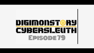 Digimon Story Cyber Sleuth Episode 79