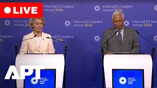 LIVE | EU Leaders Antonio Costa & Ursula von der Leyen Hold Major Press Conference in Belgium | APT