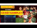 FC MOBILE VIỆT NAM 🇻🇳 | CÁCH CÀI ĐẶT GAMEPLAY HIỆU QUẢ CHO ANH EM MỚI CHƠI