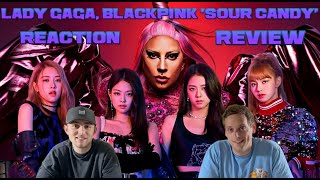 Lady Gaga Blackpink Sour Candy Reaction Review We Need Another Collab