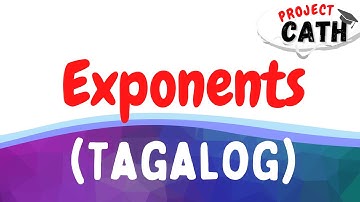 Exponents | Tagalog Tutorial Video