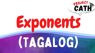Exponents | Tagalog Tutorial Video