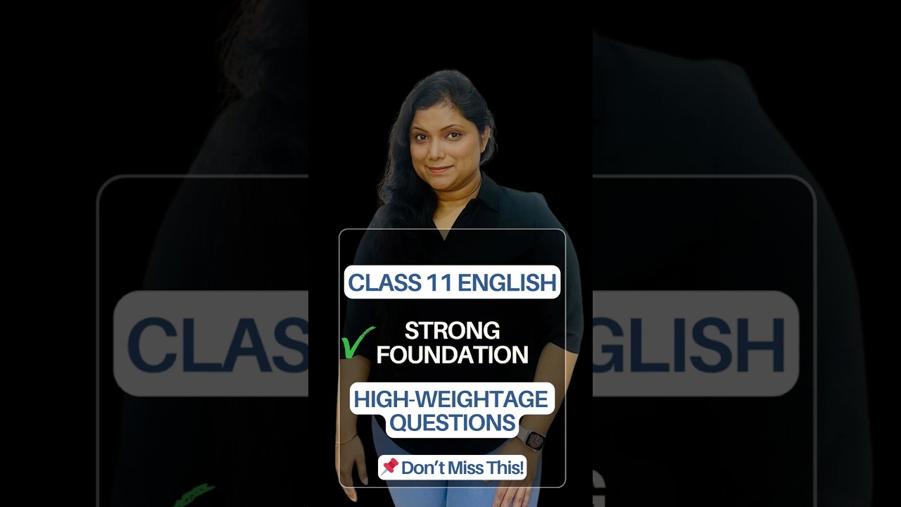 Class 11 English Exam Alert 🚨 | 25 New CBQ Questions | 5 Sure-Shot Exam Questions 💯