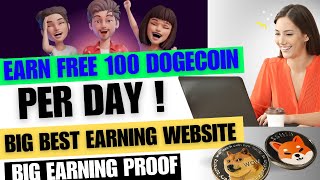 Earn free 100 doge coin per day | Best free dogecoin earning website | Free btc