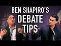 BEN SHAPIRO: 8 Tips on How to Debate