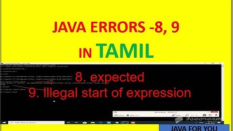 java - expected , illegal start of expression errors in tamil|java tamil tutorial|core java in tamil