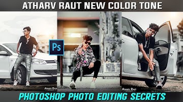 ATHARV RAUT New Color Tone Editing Tutorial | ATHARV RAUT photo editng secrets - by Amit editz