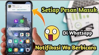 Cara Terbaru Membuat Notifikasi Berbicara Ketika Pesan Whatsapp Masuk 2022