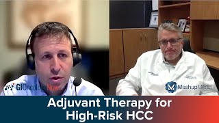 Does Adjuvant Therapy Benefit High-Risk Liver Cancer Patients Insights from IMbrave050