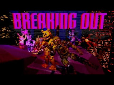 FNaF Song Breaking