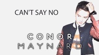 Conor Maynard - Can't Say No (Interactive EP Sampler)