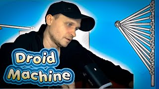 Droid Machine 2 Stage 6/5 - 7 Экономное строительство