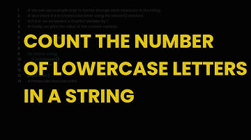 Count the number of lowercase letters in a string