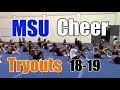 MSU Cheer Tryouts 2018-2019