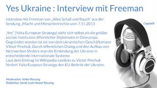 Yes Ukraine : Interview mit Freeman
