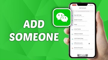 How to Add Someone on WeChat