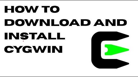 How to Download and Install Cygwin (Windows 11)