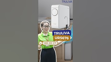 Truliva UR5676: Diệt 99% vi khuẩn, báo thay lọc, tốc độ 1.5L/Phút, máy lọc nước tí hon dưới bồn rửa!