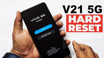 Vivo V21 5G (v2050) : Hard Reset/ Format/ Factory Reset/ Screen Unlock