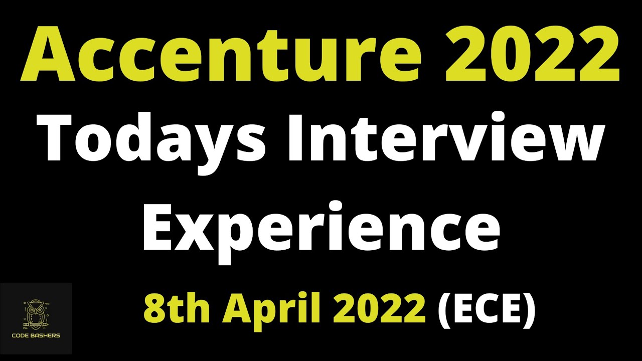 Todays Accenture Interview Experience | Accenture interview Questions ...