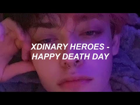 Xdinary Heroes "Happy Death Day" Easy Lyrics