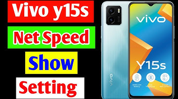 Vivo y15s net speed show setting | Vivo y15s mobile me net speed show kaise kiya jata hai